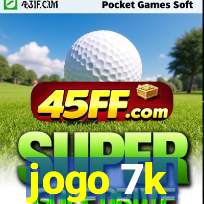 jogo 7k